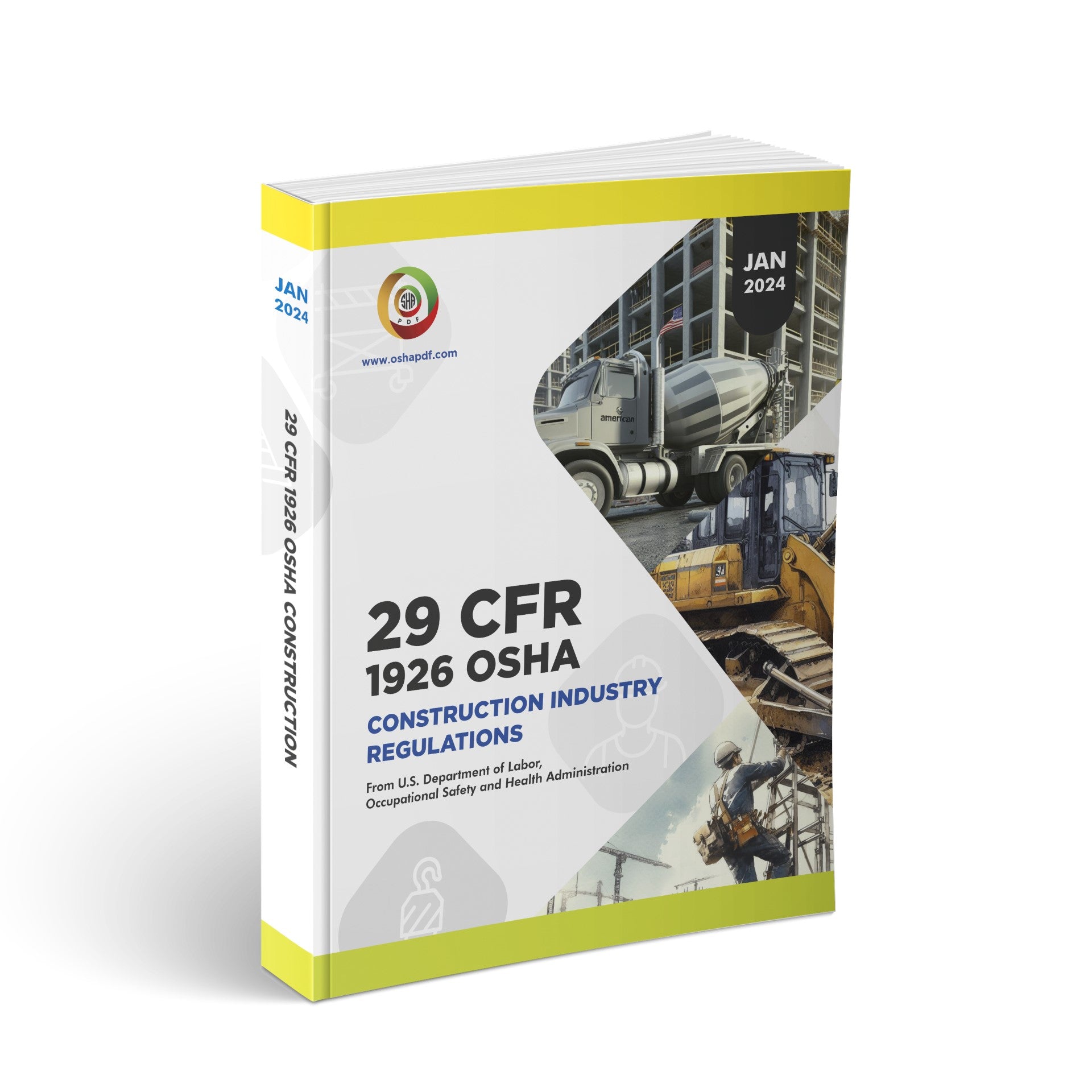 29 CFR 1926 Osha Construction Industry Regulations January 2024