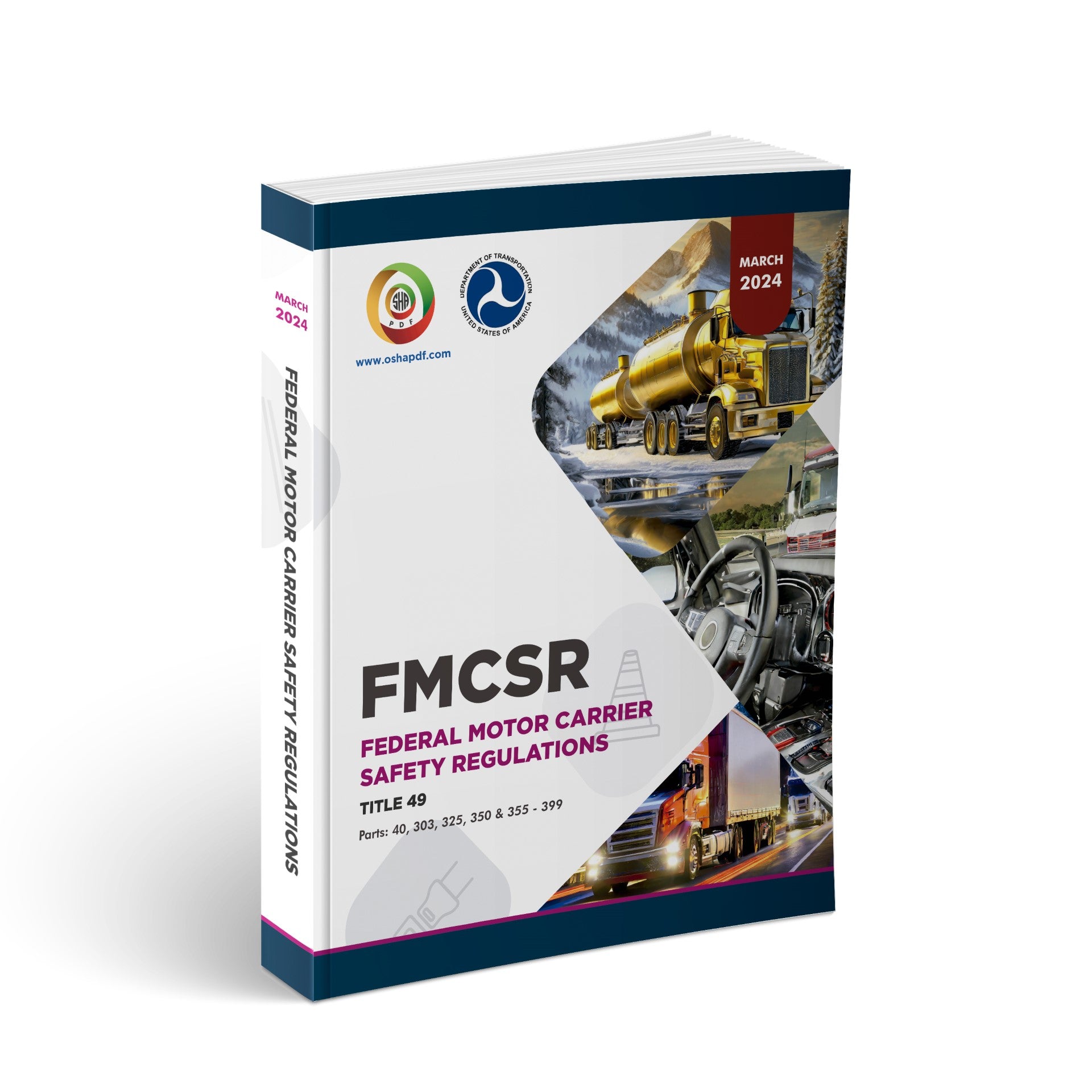 Federal Motor Carrier Safety Regulations (FMCSR) March 2024