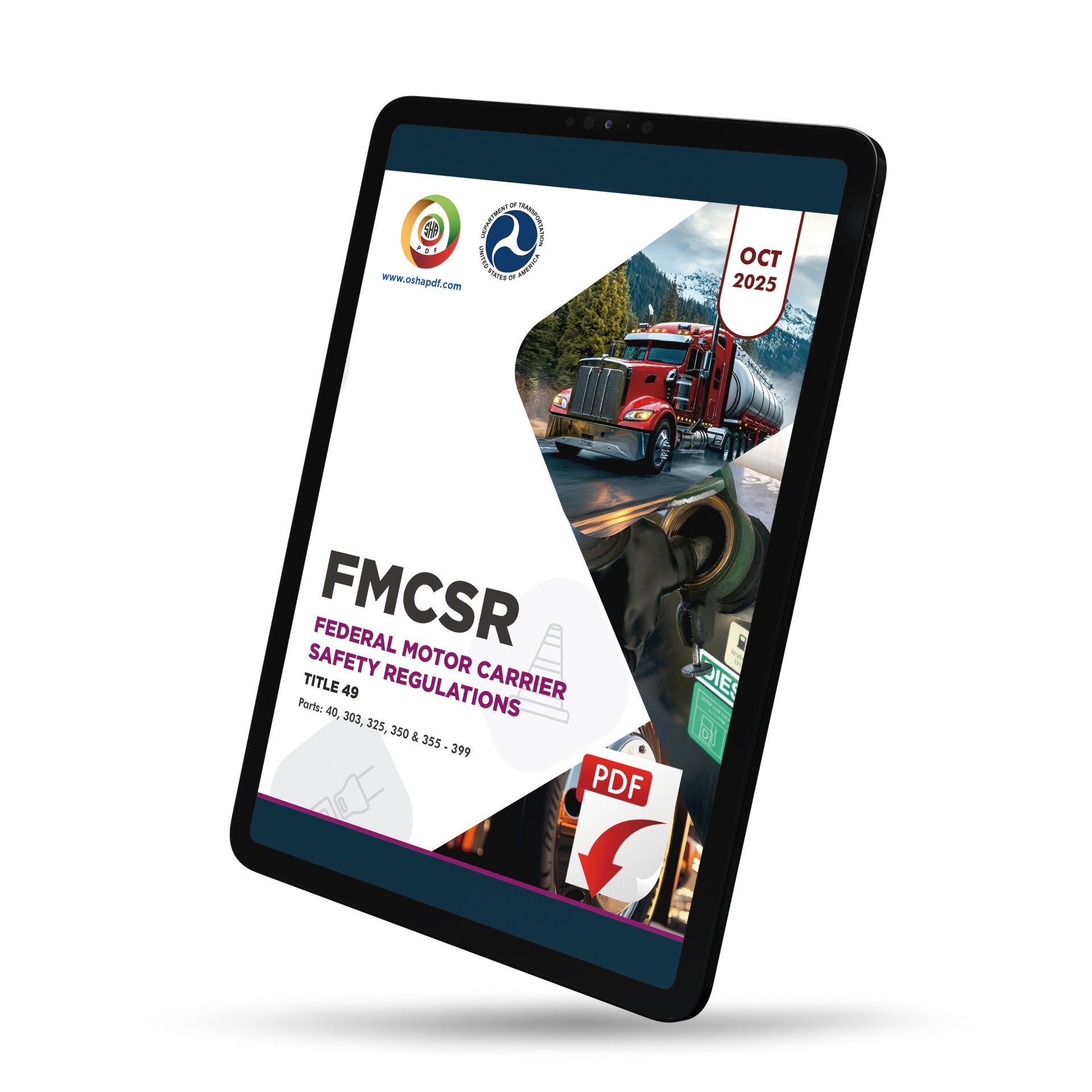Federal Motor Carrier Safety Regulations (FMCSR) October 2025