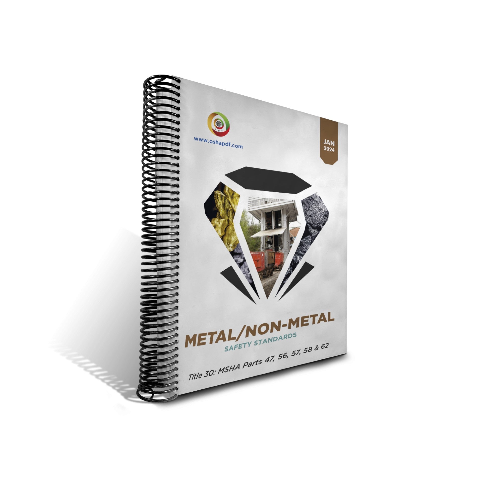 Metal/Nonmetal Mine Safety & Health Regulations: Title 30 MSHA Parts 47 & 56-62 - Pocket Guide - January 2024