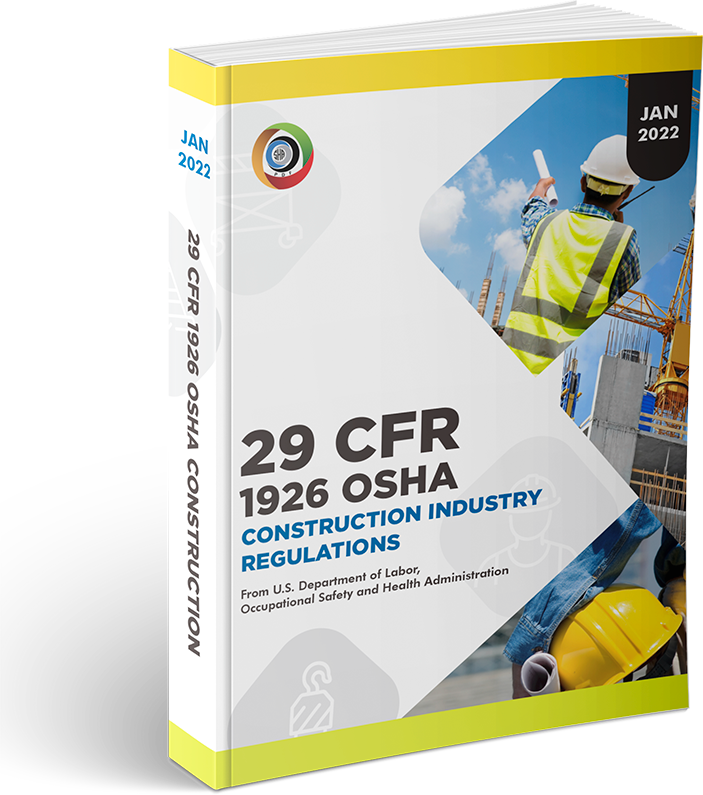 OSHA 1926 Construction Industry January 2022 Book