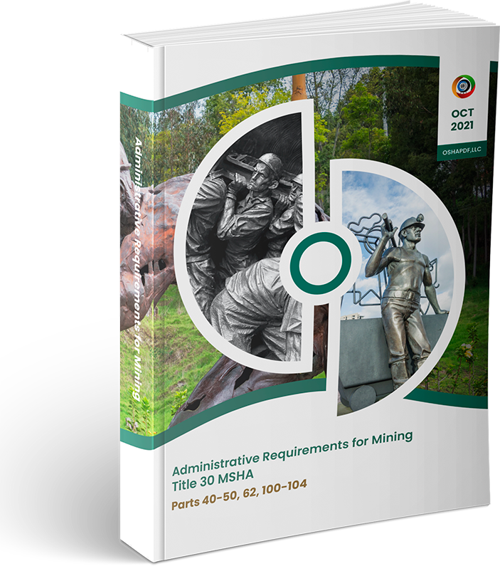 Administrative Requirements for Mining - October 2021