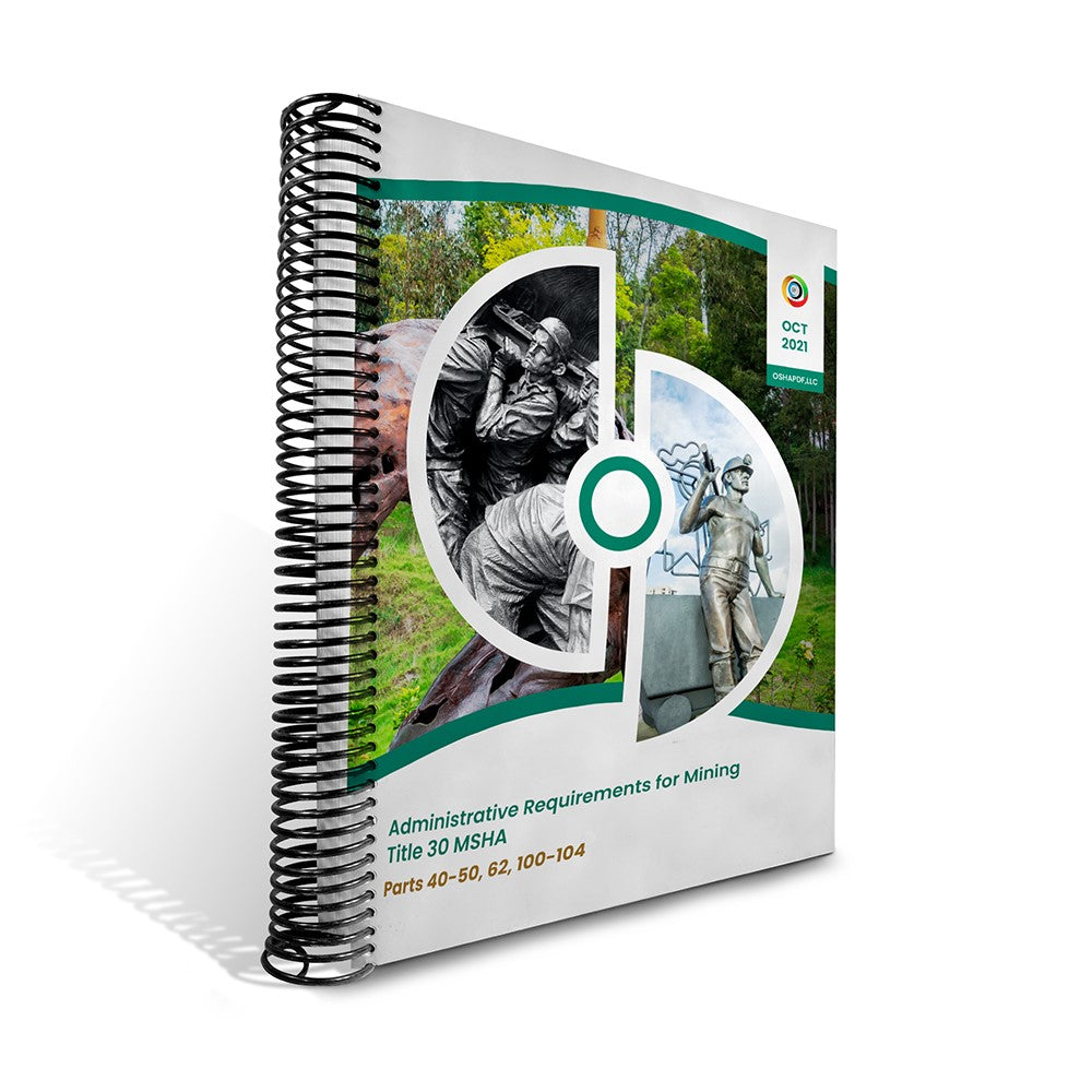 Administrative Requirements for Mining - October 2021