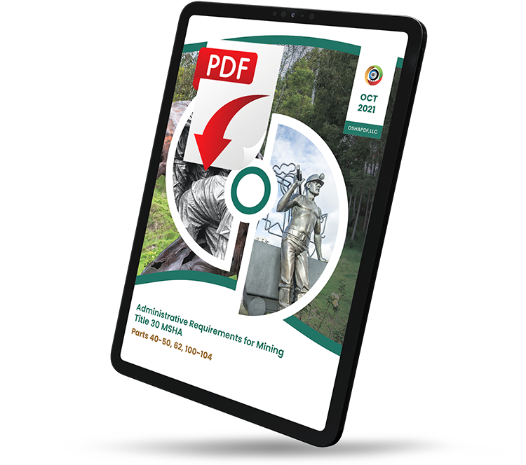 Administrative Requirements for Mining - October 2021