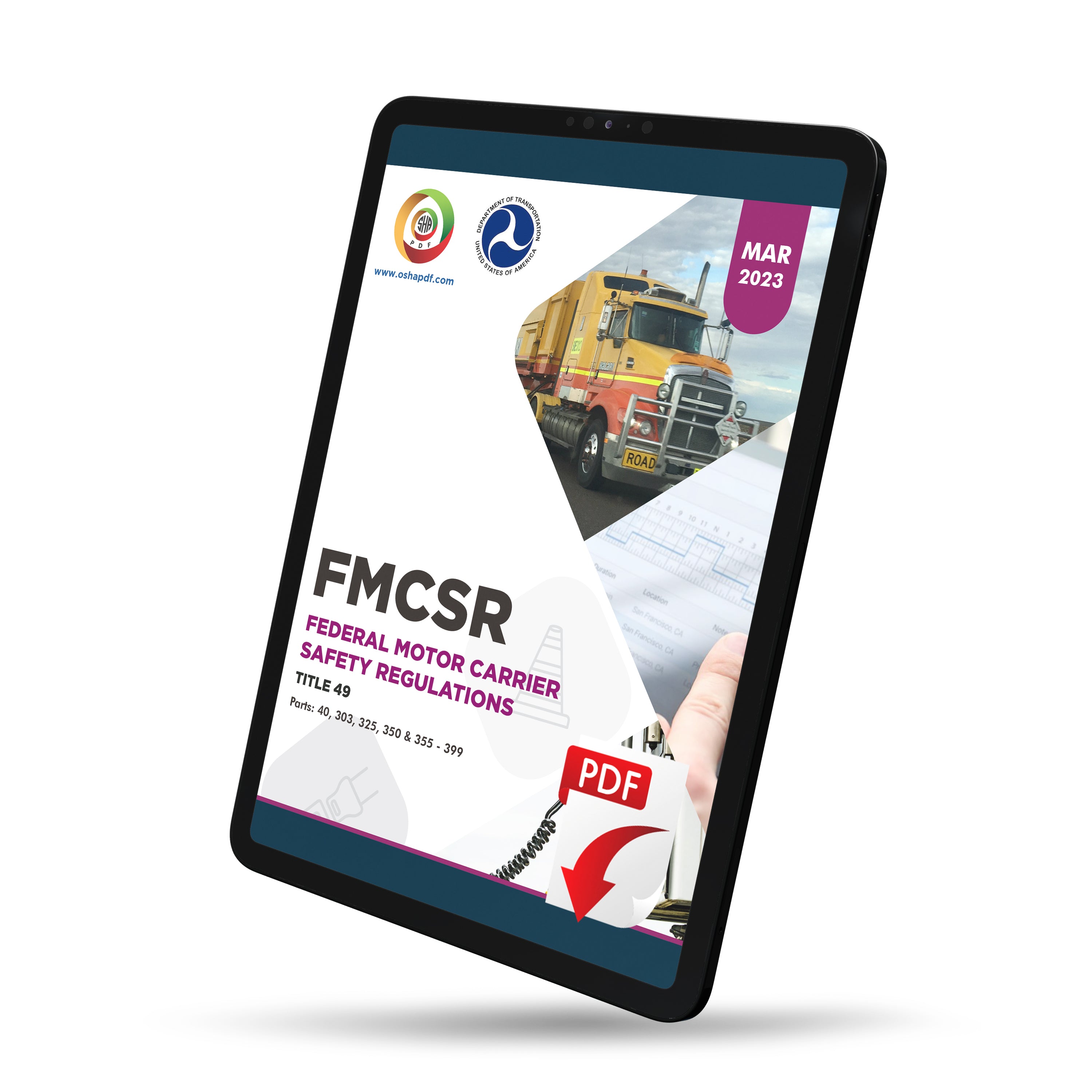 Federal Motor Carrier Safety Regulations (FMCSR) March 2023