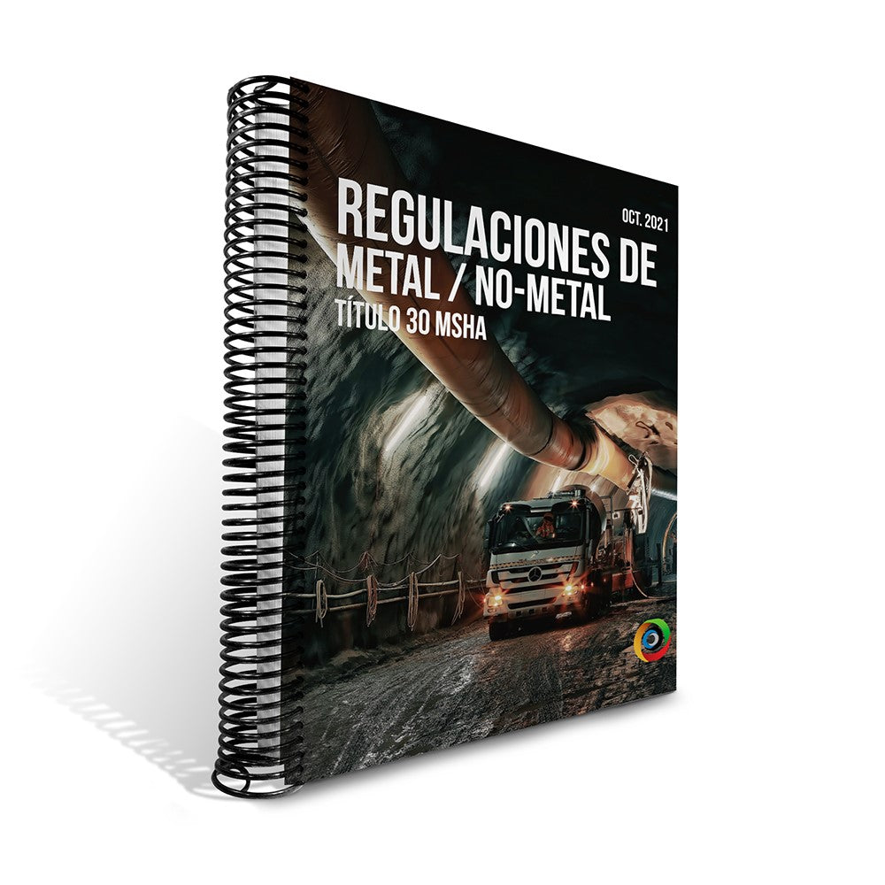 Metal/Non-Metal Regulations for Mining Title 30 MSHA in Spanish - October 2021