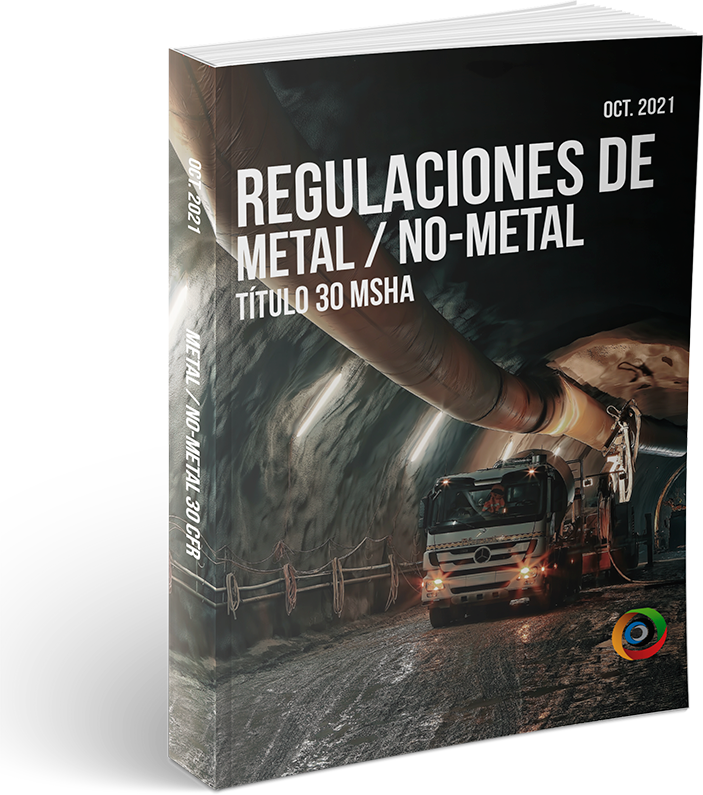 Metal/Non-Metal Regulations for Mining Title 30 MSHA in Spanish - October 2021